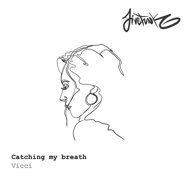 Catching My Breath (feat. Vicci)