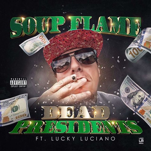 Dead Presidents (feat. Lucky Luciano)