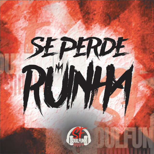 Se Perde na Ruinha