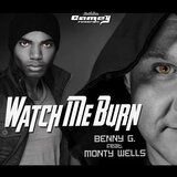 Watch Me Burn - Extended