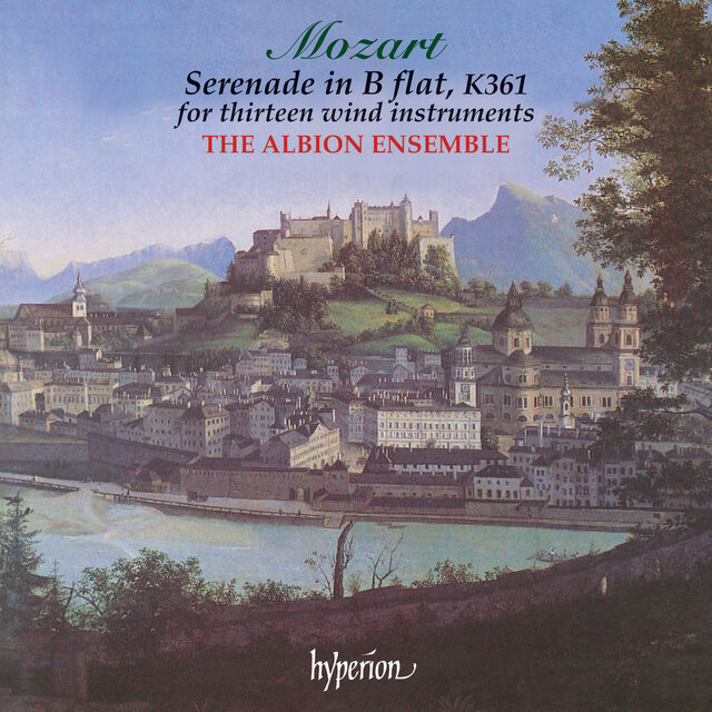 Mozart: Serenade in B-Flat, K. 361 "Gran Partita"