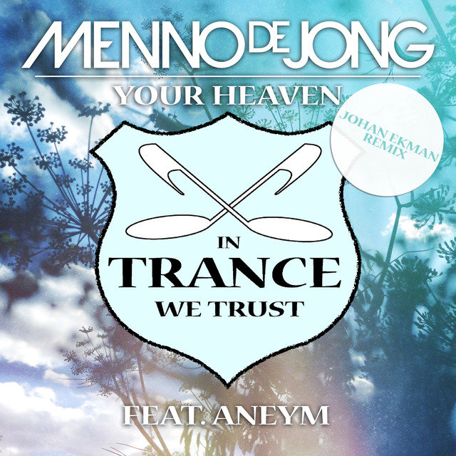 Your Heaven (Johan Ekman Remix)