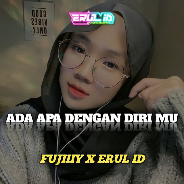Ada Apa Dengan Dirimu (DJ)