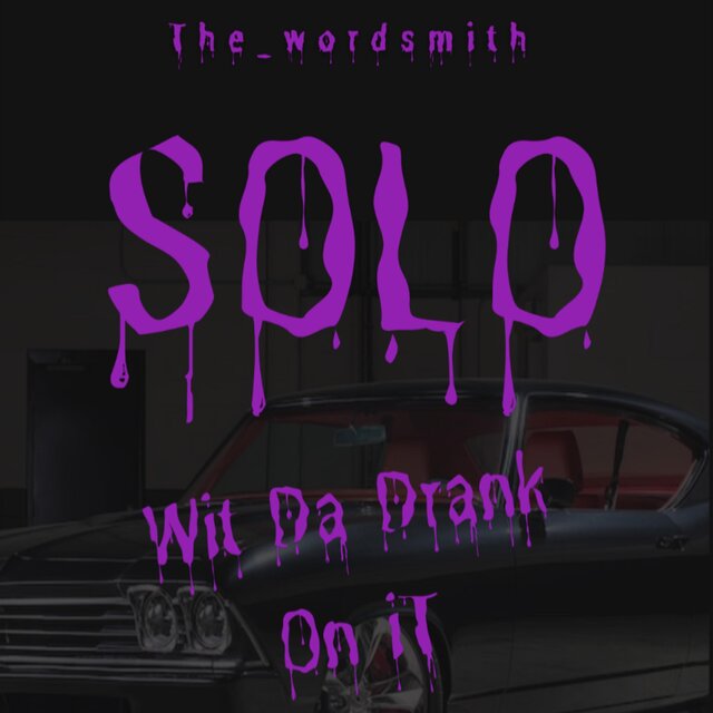 Solo (Wit Da Drank On It)