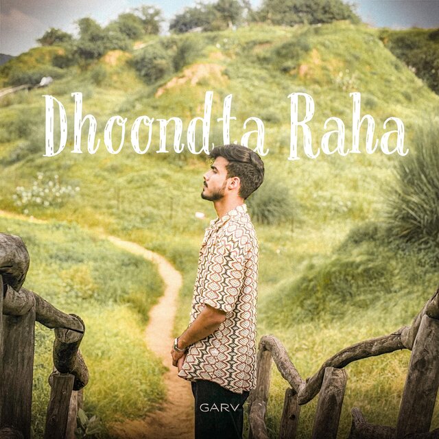Dhoondta Raha