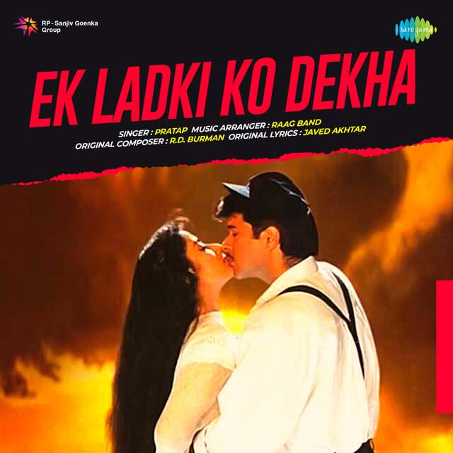 Ek Ladki Ko Dekha (From 