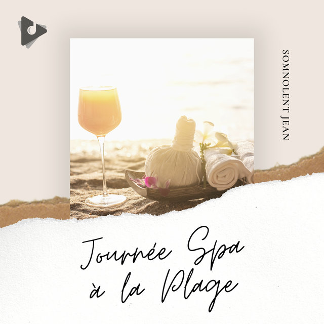 Journée Spa à la Plage