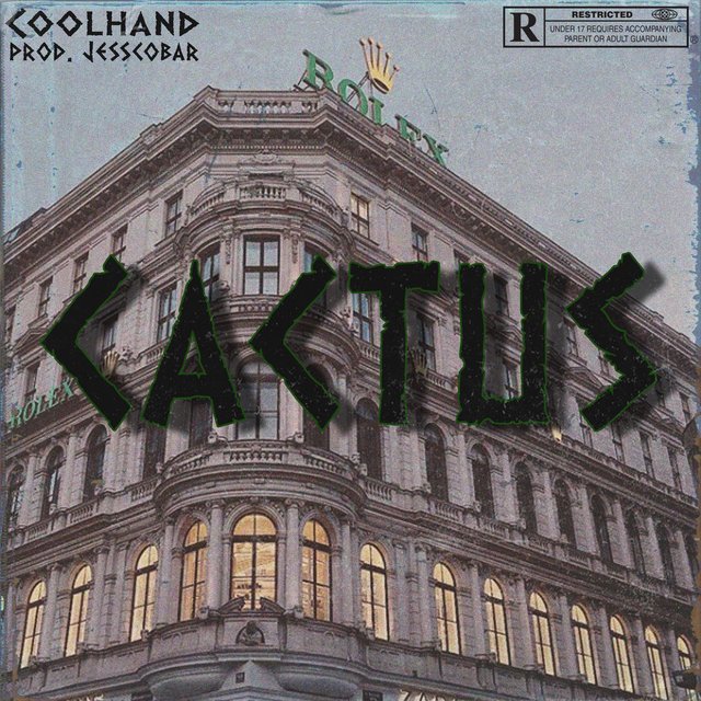 Cactus (feat. Coolhand)