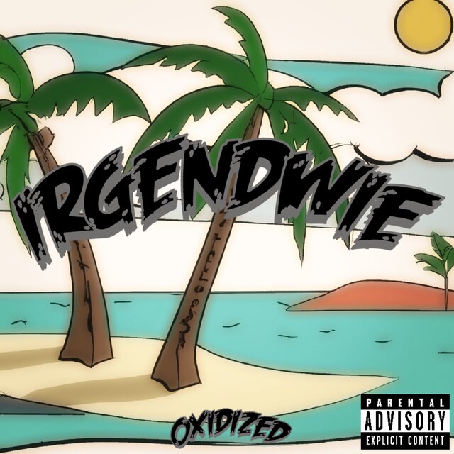 Irgendwie