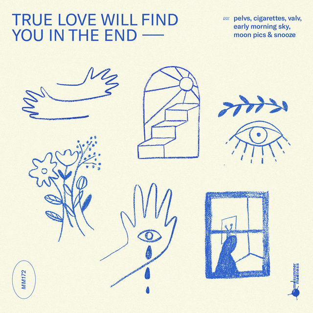 True Love Will Find You in the End
