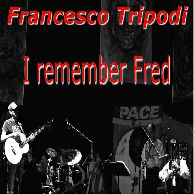 I Remember Fred (Unplugged Live) [Remastered 2025]
