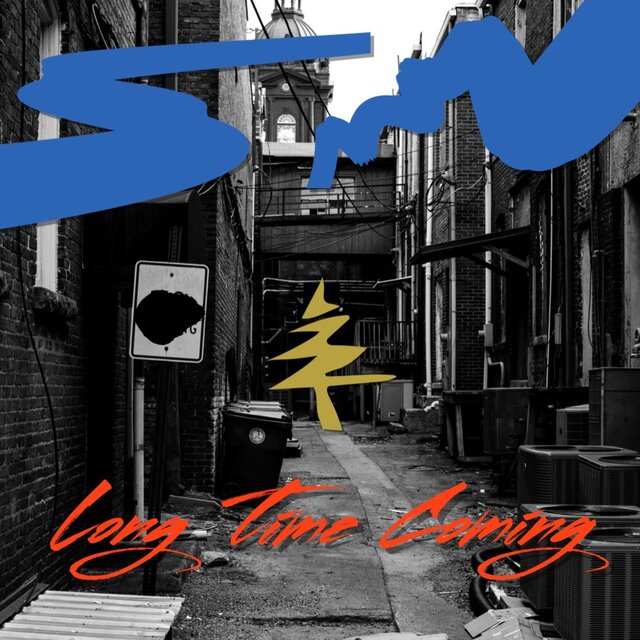 Long Time Coming