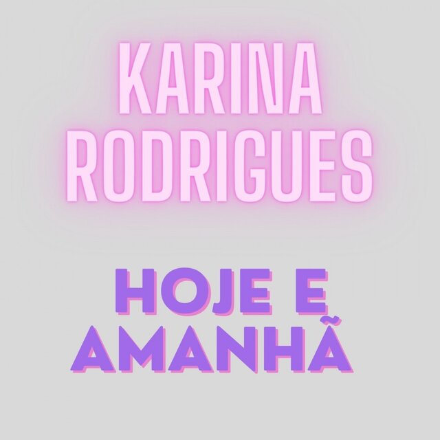 Hoje e Amanhã