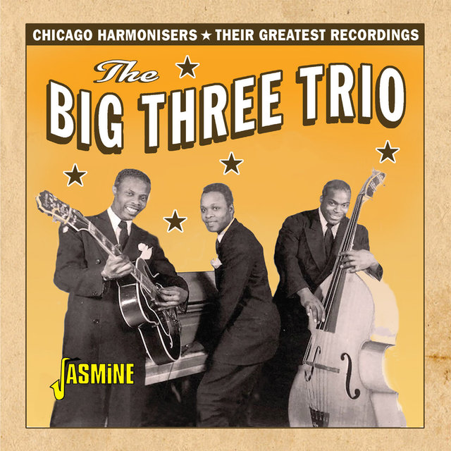 Chicago Harmonisers: Their Greatest Recordings