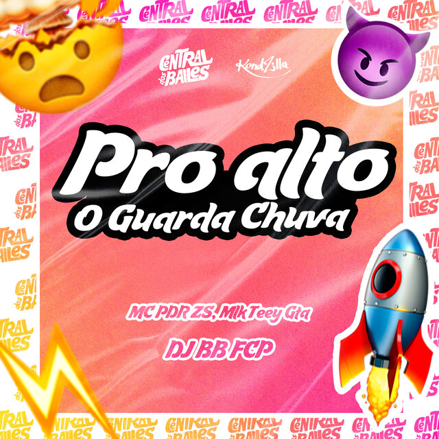 Pro Alto o Guarda Chuva