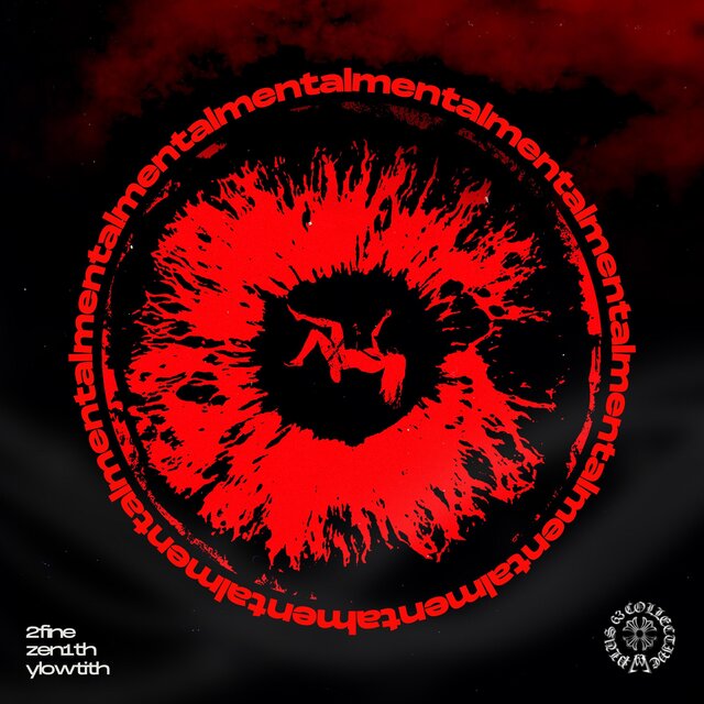 mental (feat. 2fine & ylowtith)