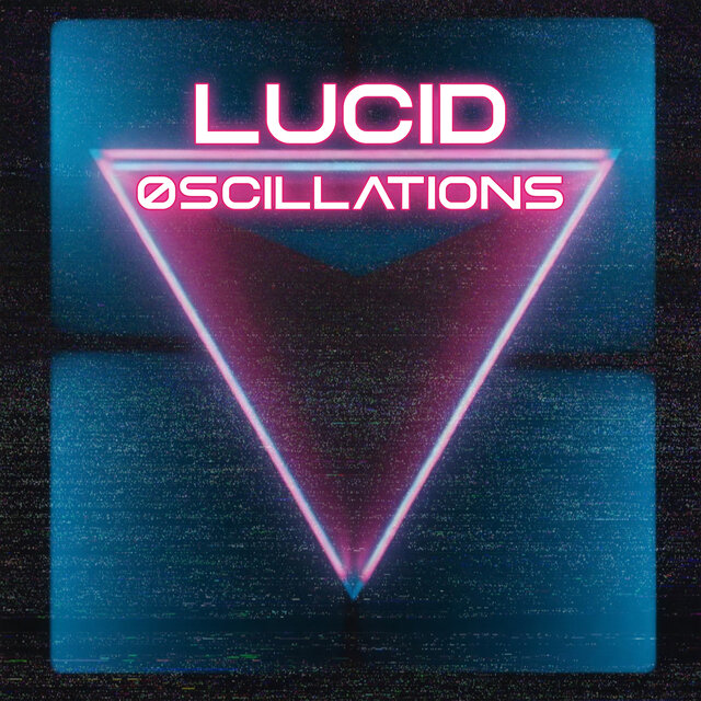 Lucid Oscillations