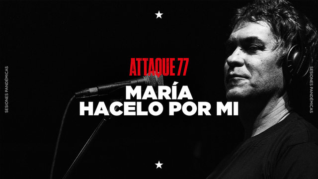 María / Hacelo por Mí (Sesiones Pandémicas)