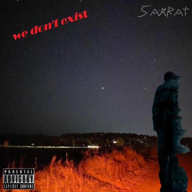 We Don't Exist
