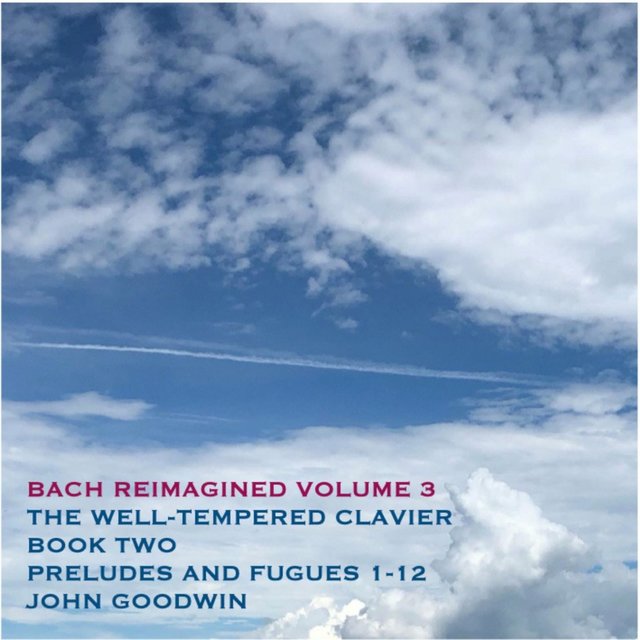 Bach Reimagined, Vol. 3