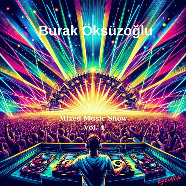 Mixed Music Show & , Vol. 4 (ByMix)