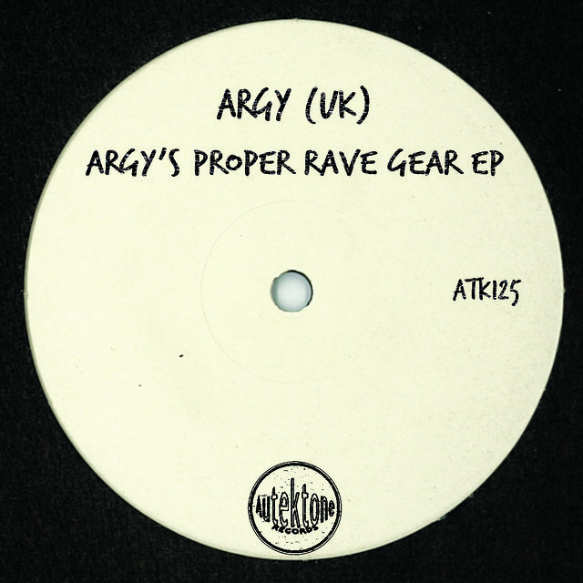 Argy's Proper Rave Gear - EP