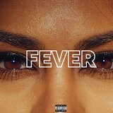 Fever (Get It Poppin')