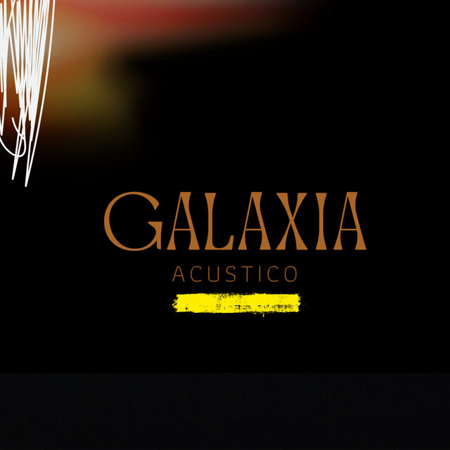 Galaxia (Versión Acústica)