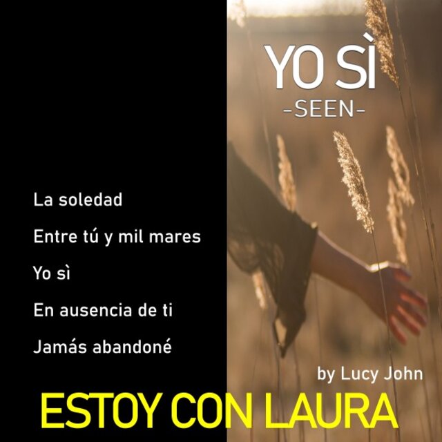Estoy con Laura...Yo sì - Seen