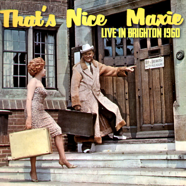 That's Nice Maxie - Live in Brighton 1960