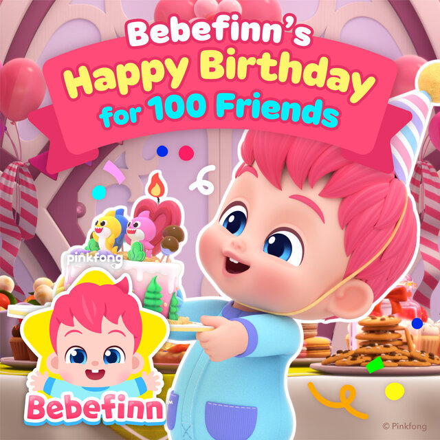 Bebefinn's Happy Birthday for 100 Friends
