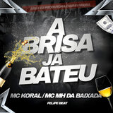 A Brisa Ja Bateu