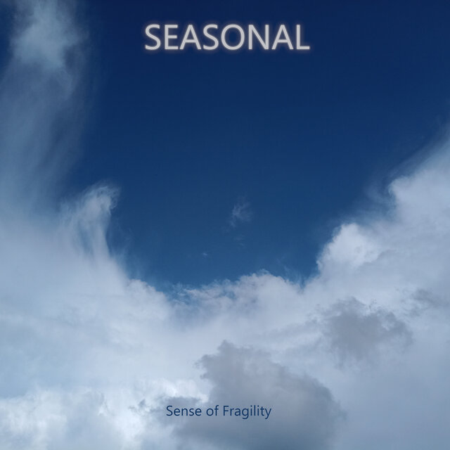 Sense of fragility