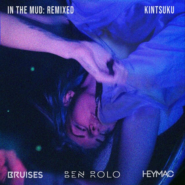 In The Mud (Remix EP)