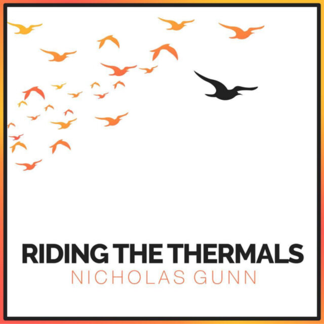 Riding the Thermals