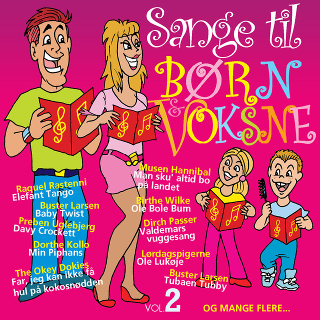 Sange til BøRN & VOKSNE Vol. 2