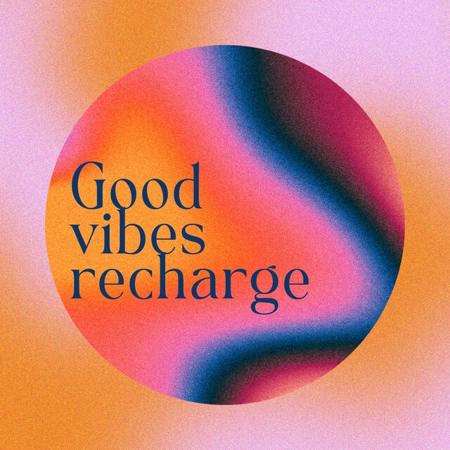 Good Vibes Recharge