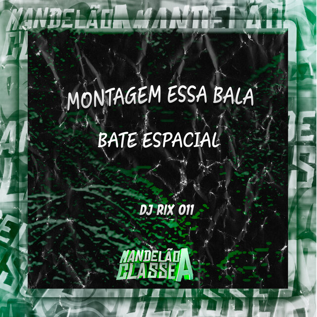 Montagem Essa Bala Bate Espacial