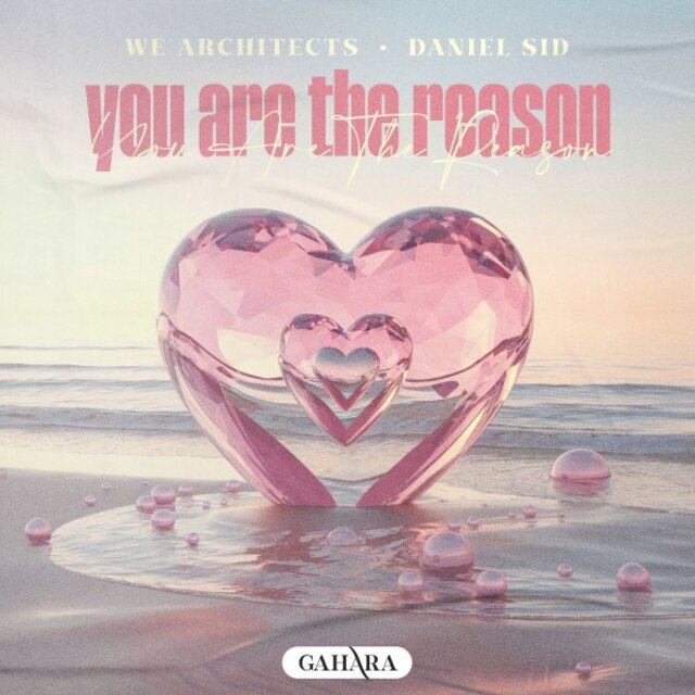 You Are the Reason