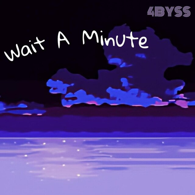 Wait a Minute