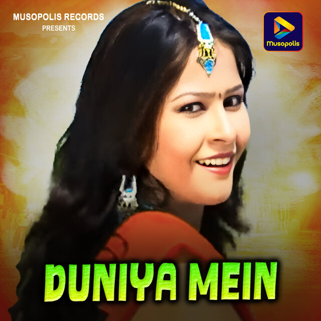 Duniya Mein