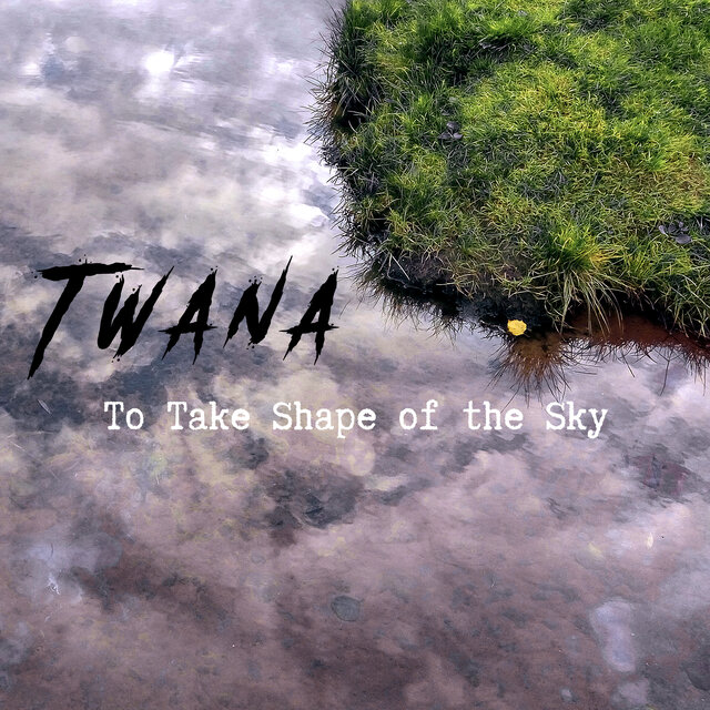 To Take Shape of the Sky