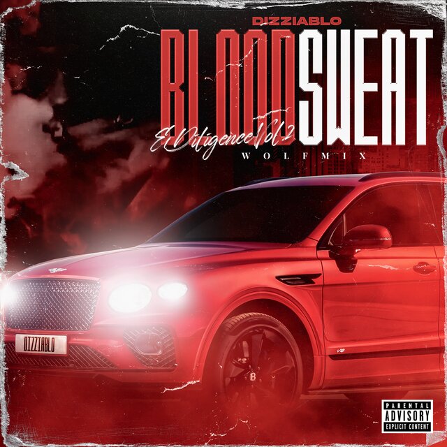Blood, Sweat & Diligence Vol. 2 (WolfMix)