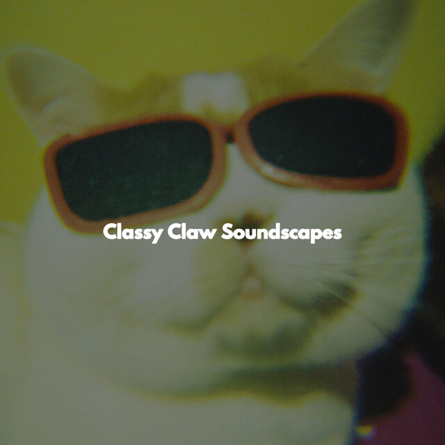 Classy Claw Soundscapes