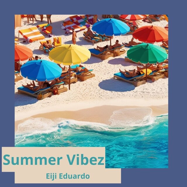 Summer Vibez