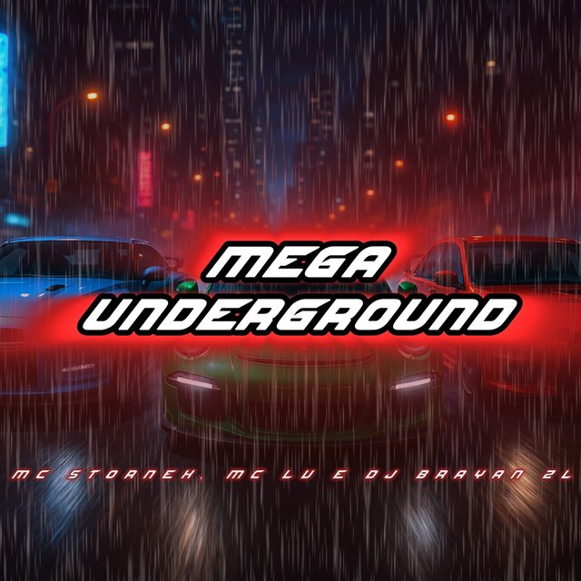 MEGA UNDERGROUND