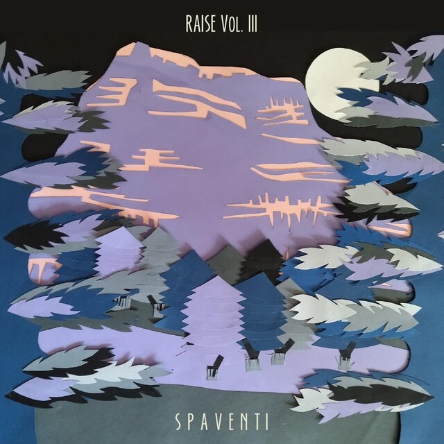 Raise Vol. III - Spaventi