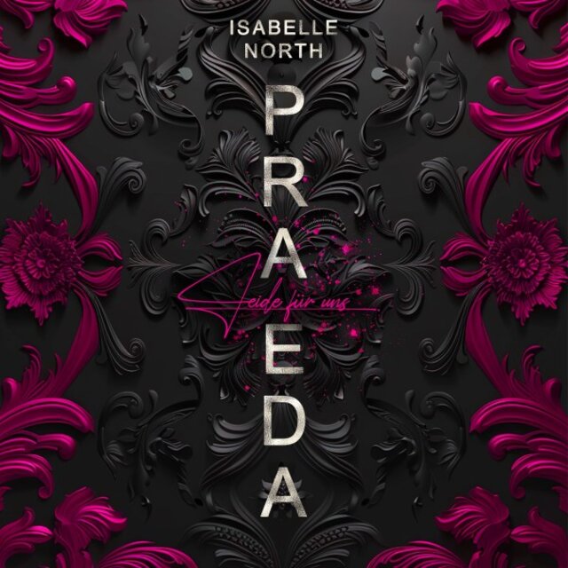 Praeda (Leide für uns)