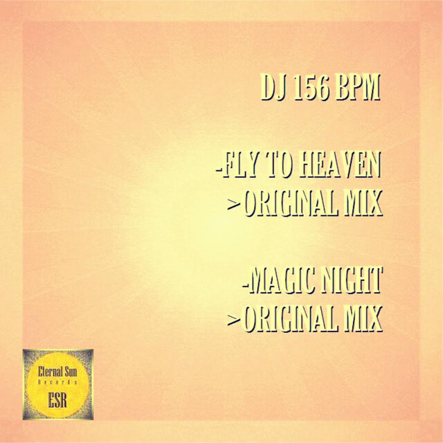 Fly To Heaven / Magic Night