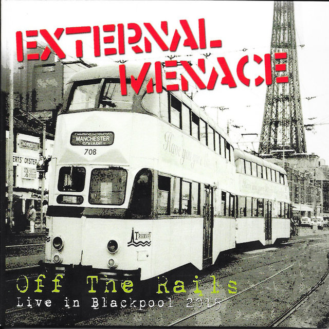 Off the Rails (Live in Blackpool 2015)